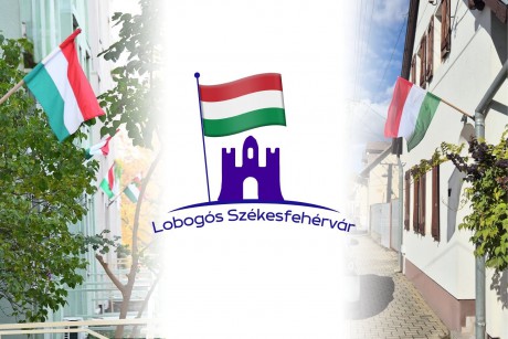 Lobogós Székesfehérvár - a héten lehet időpontot foglalni a zászlók átvátelére